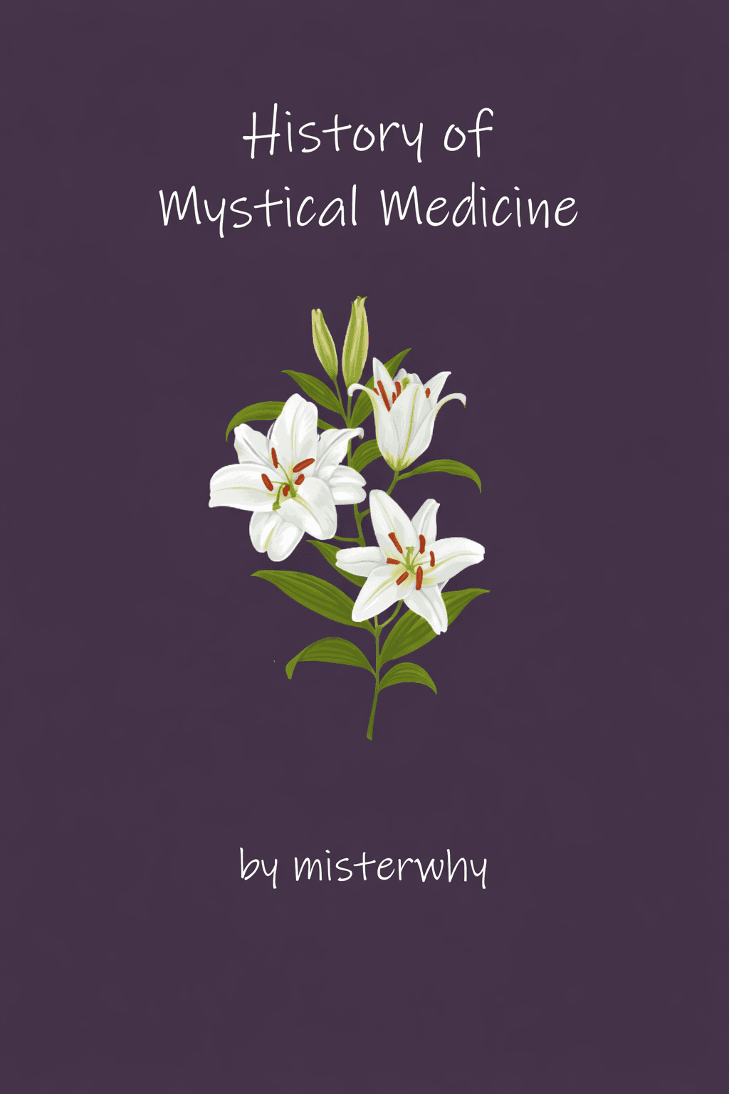 Cover for History of Mystical Medicine